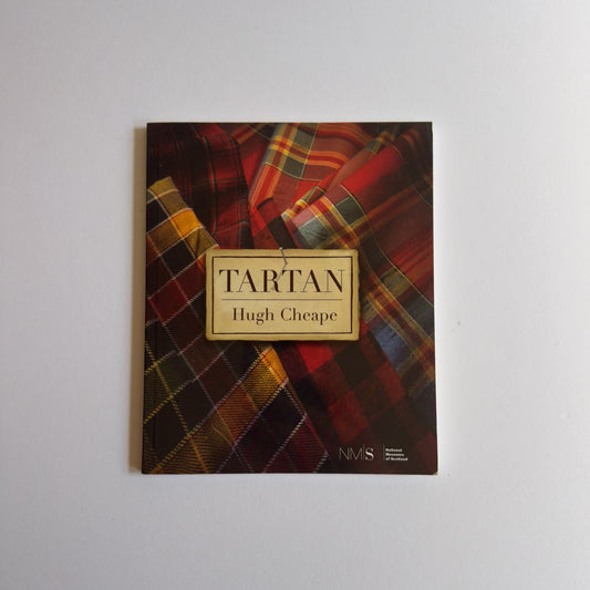 TARTAN: The Highland Habit by Hugh Cheape [Third Edition, 2006] Signed by Author